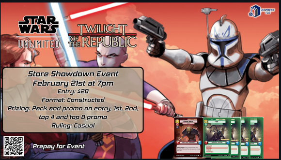 Star wars Unlimited: Twilight of the Republic Store Showdown Event